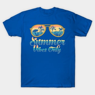 summer vibes only 1 (2) T-Shirt